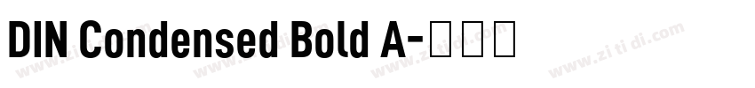 DIN Condensed Bold A字体转换